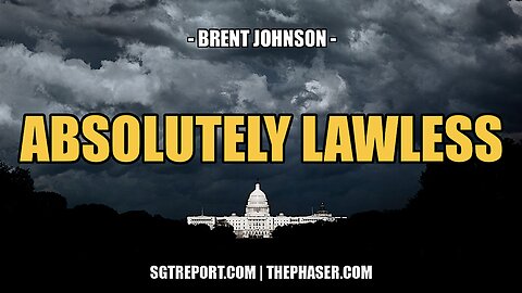 ABSOLUTELY LAWLESS -- BRENT JOHNSON