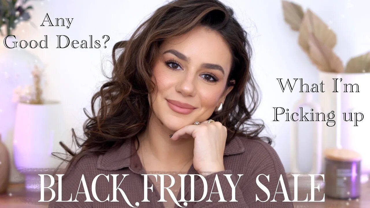 BLACK FRIDAY SALES : Lets Talk - Good Deals and What am I picking up? Tania B Wells