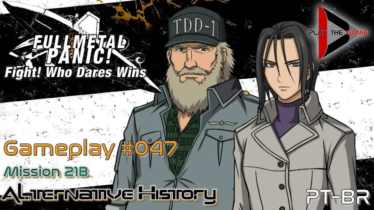 Full Metal Panic! Fight! Who Dare Wins! 047 - Mission 21B - Alternative History [GAMEPLAY]
