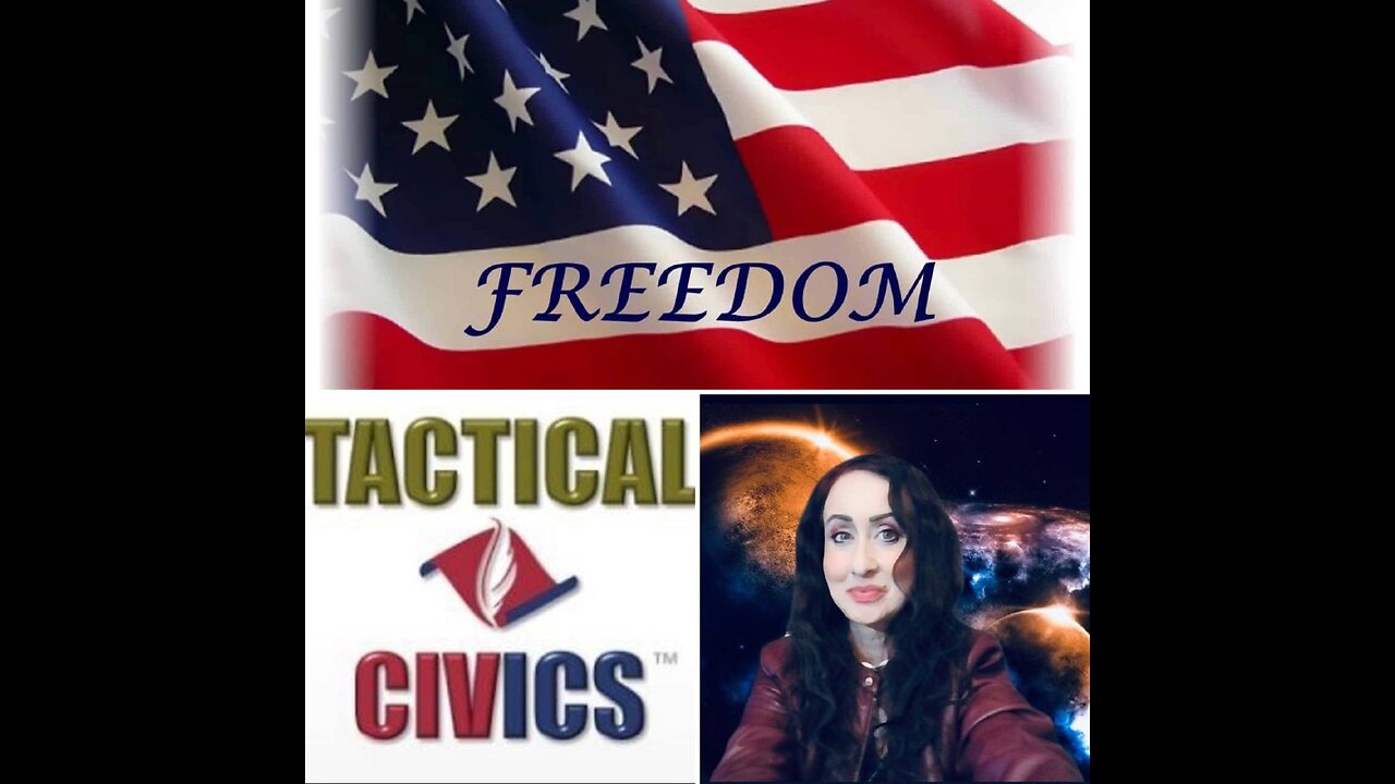 EP. 74 - TACTICAL CIVICS - A Mission for We the People and the Constitution!