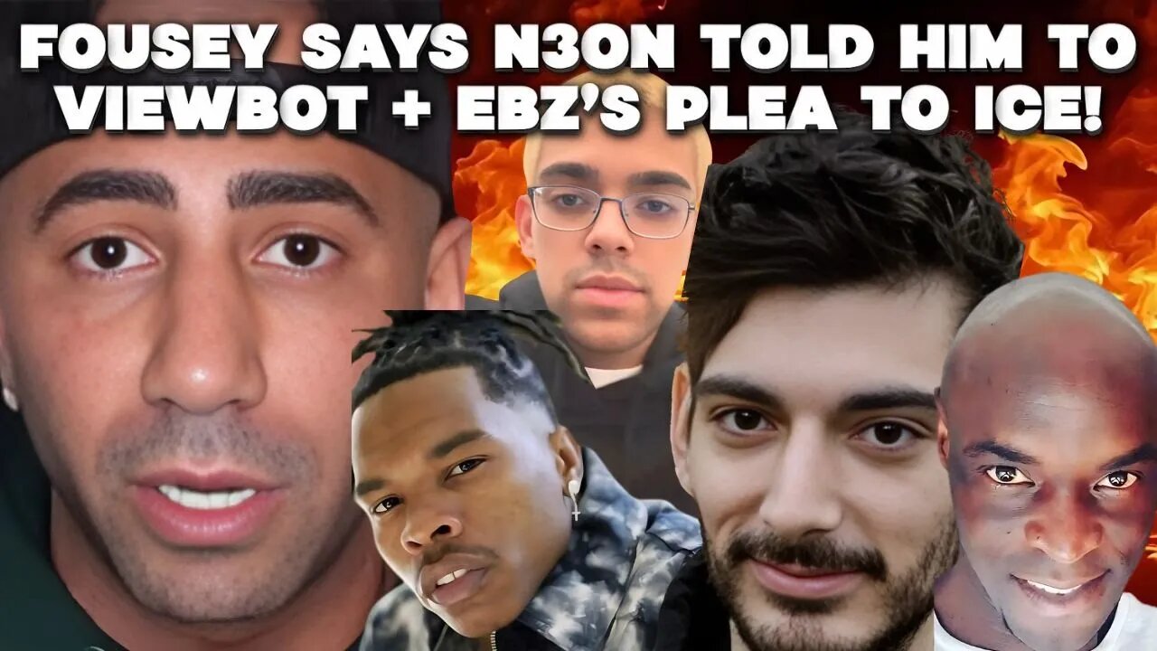 FOUSEY SAYS N3ON TOLD HIM TO VIEWBOT + EBZS PLEA TO ICE! #fousey #n3on #iceposeidon #lilbaby