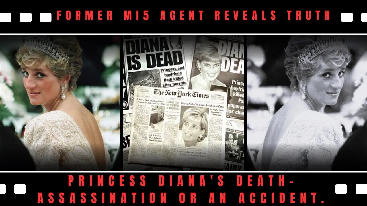 Former MI5 Agent Reveals Truth About Princess Dianas Death- Assassination or an Accident