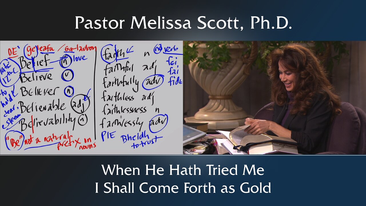 Job 23:8-10 - When He Hath Tried Me, I Shall Come Forth as Gold