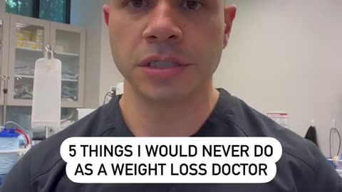 5 Things I Would Never Do as a Weight Loss Doctor #5things #shorts