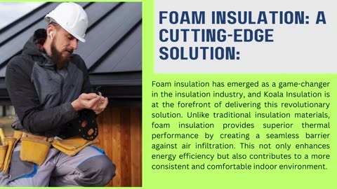 Koala Insulation's Expert Guide to Insulation Removal and Foam Insulation