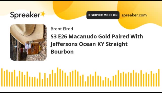 S3 E26 The Gold Standard of Pairings Macanudo Gold Paired With Jeffersons Ocean KY Straight Bourbon