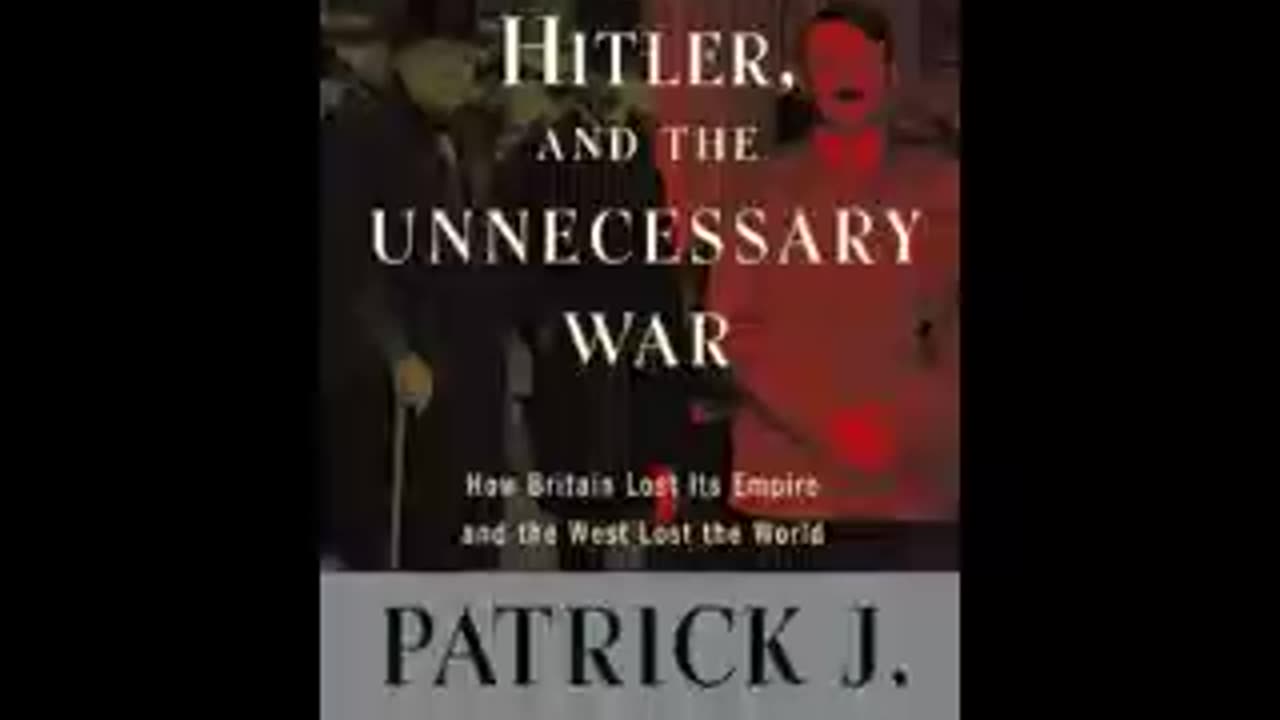 Churchill, Hitler, and The Unnecessary War- Pat Buchanan (Pt 1)