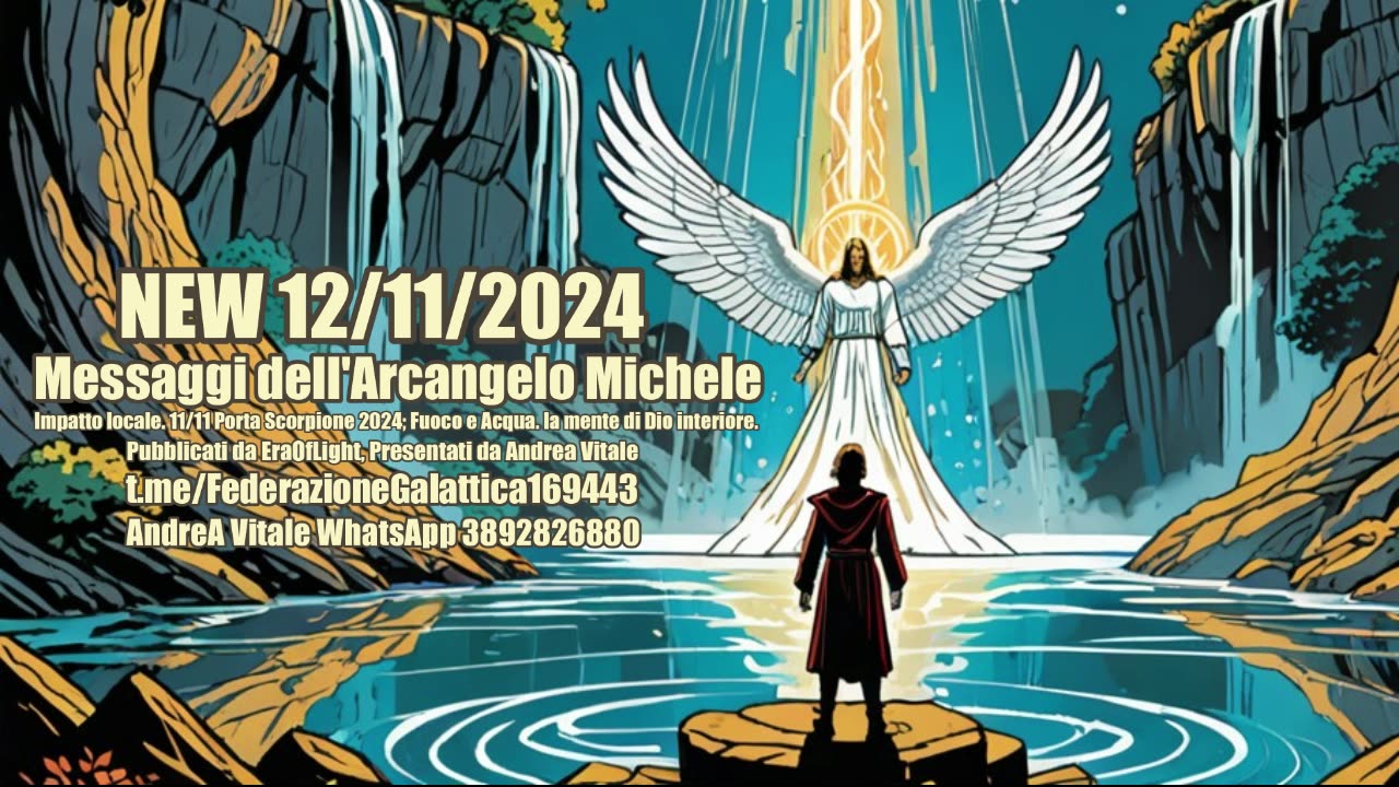 NEW 12/11/2024 - Messaggi dellArcangelo Michele.