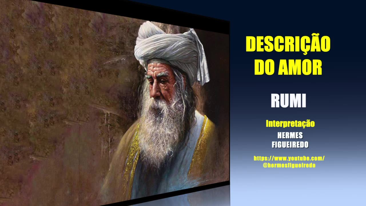 Poema Descrição do Amor [Rumi]