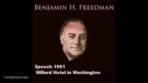 (1961) Benjamin H Freedman speech at the Willard Hotel in Washington (Unedited Full Version)