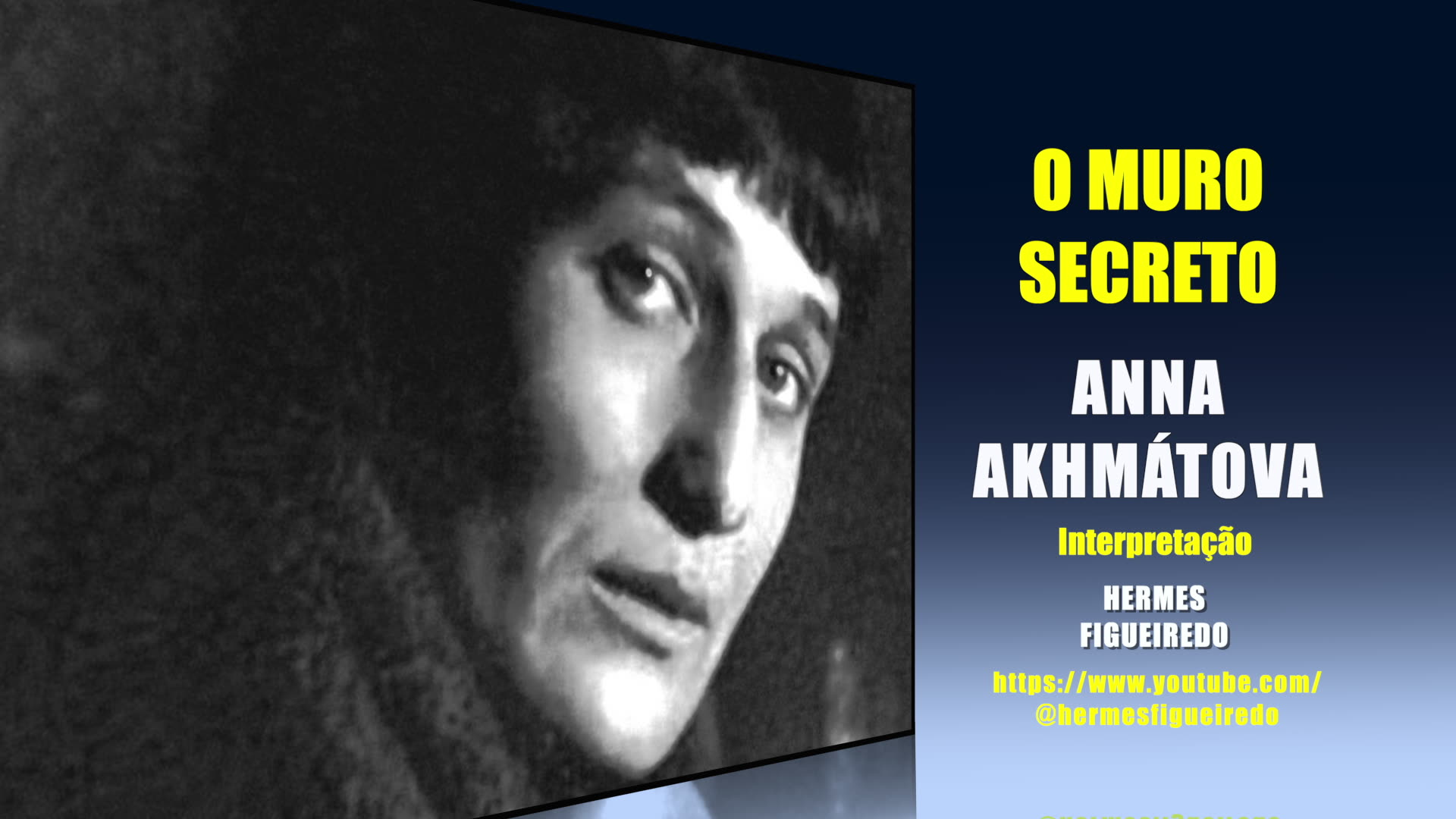 Poema O Muro Secreto [Anna Akhmatova]